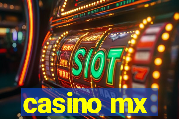 casino mx