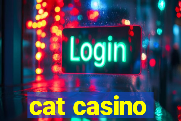 cat casino