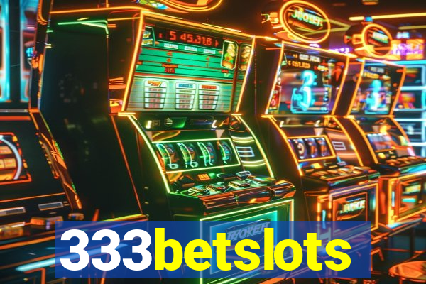 333betslots