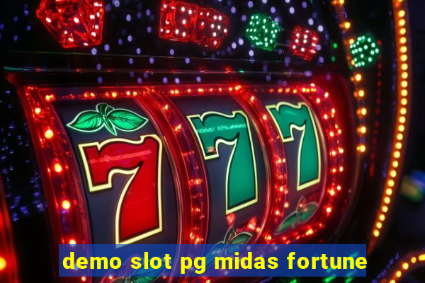 demo slot pg midas fortune