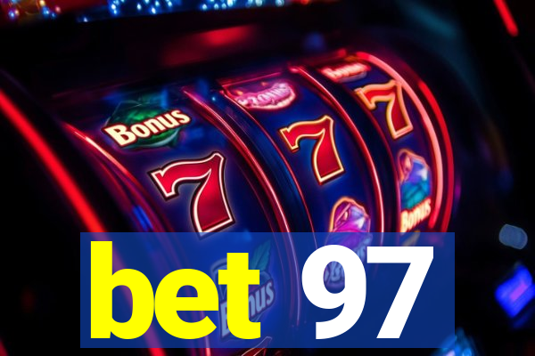 bet 97