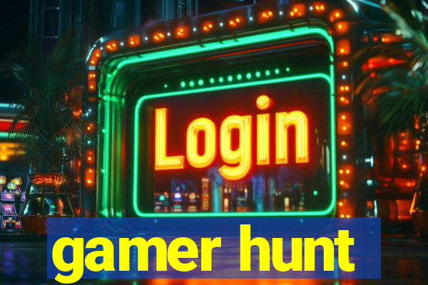 gamer hunt