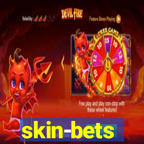 skin-bets