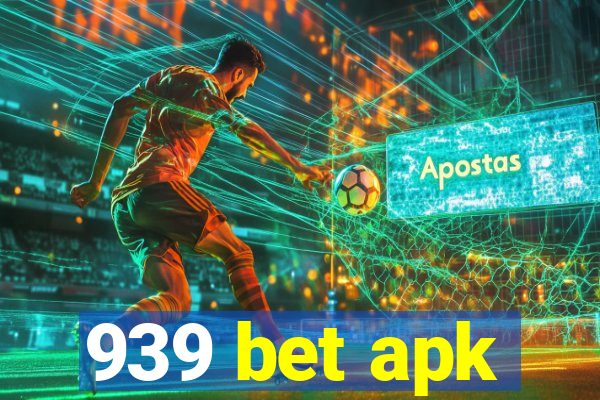 939 bet apk