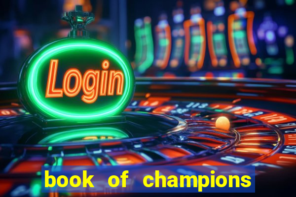 book of champions world glory slot free play