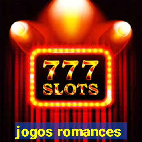 jogos romances