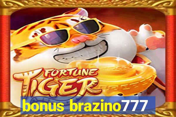 bonus brazino777