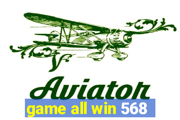 game all win 568