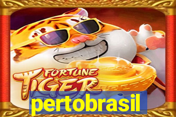 pertobrasil