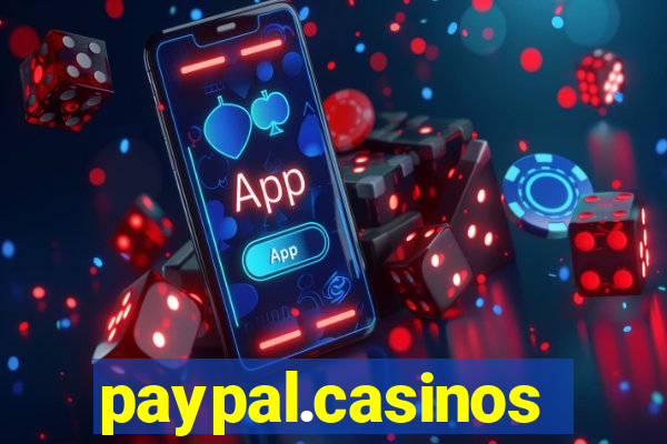 paypal.casinos