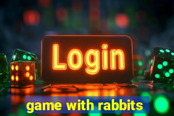 game with rabbits