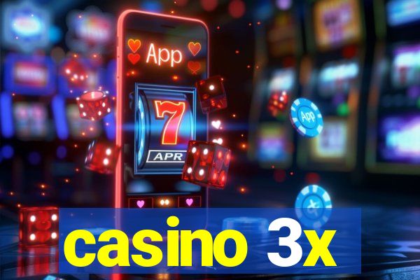 casino 3x