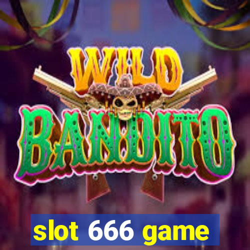 slot 666 game