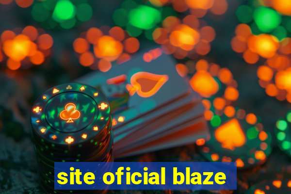 site oficial blaze