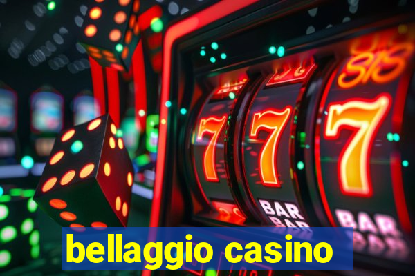 bellaggio casino