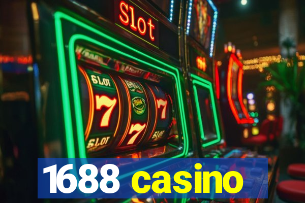 1688 casino