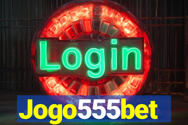 Jogo555bet