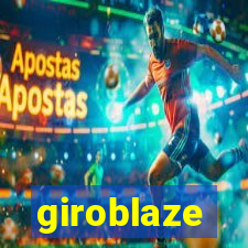 giroblaze