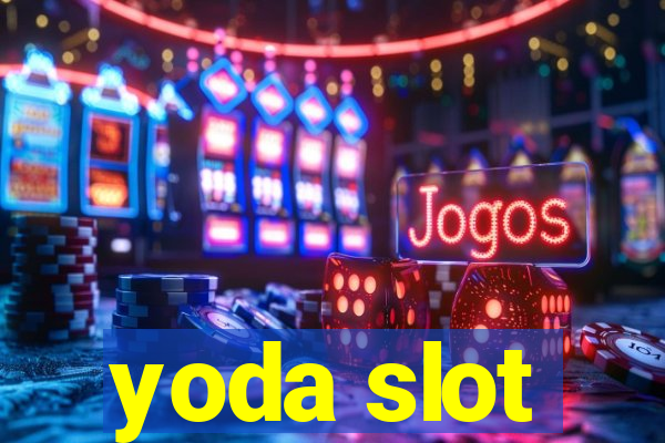 yoda slot