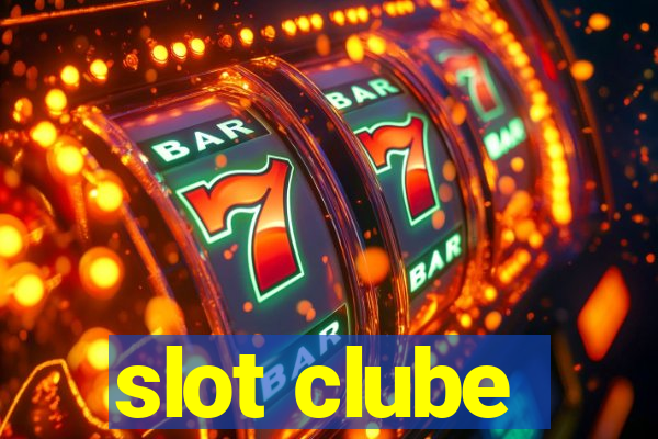 slot clube