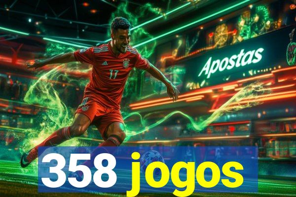 358 jogos