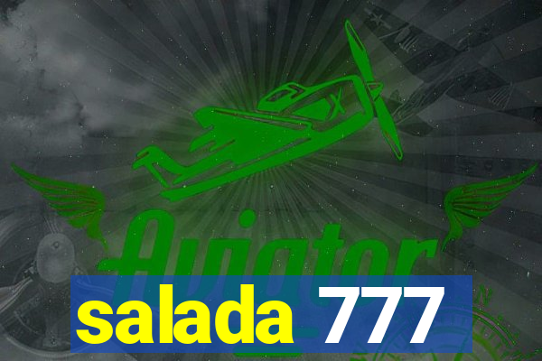 salada 777