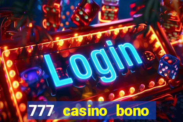 777 casino bono sin deposito