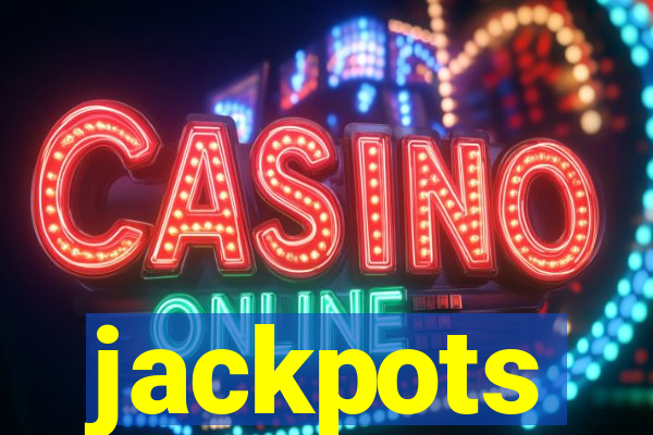 jackpots