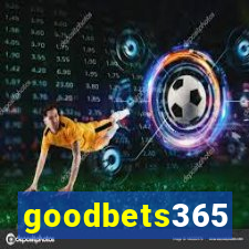 goodbets365