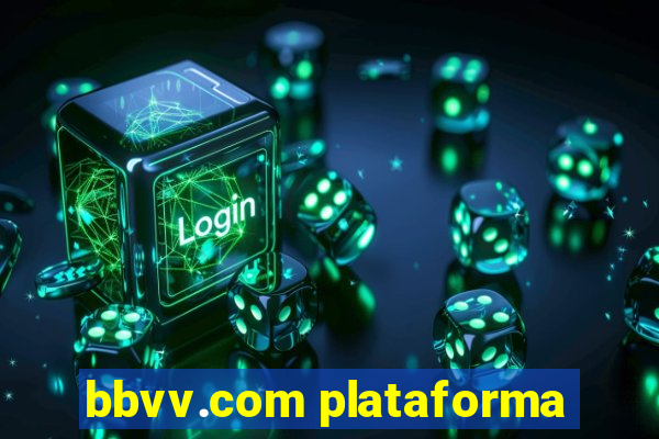 bbvv.com plataforma