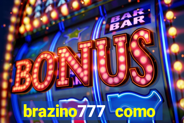 brazino777 como ganhar dinheiro