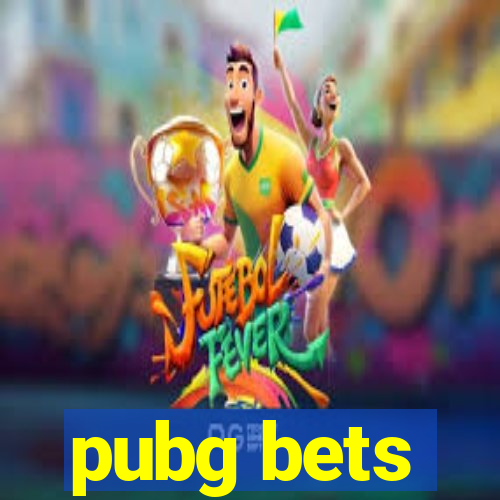 pubg bets