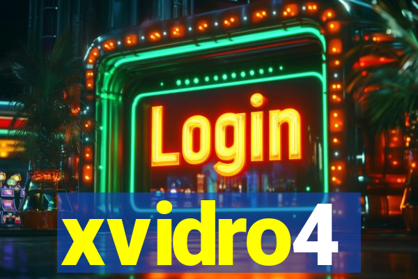 xvidro4