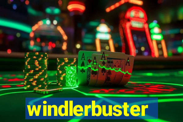 windlerbuster