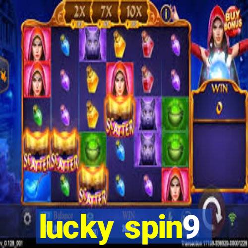 lucky spin9