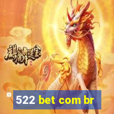 522 bet com br