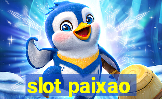 slot paixao