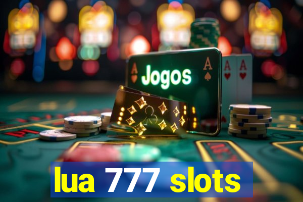 lua 777 slots