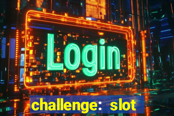 challenge: slot tour speedrun