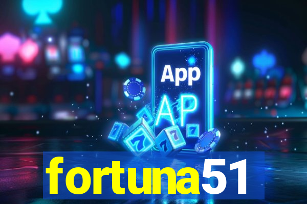 fortuna51