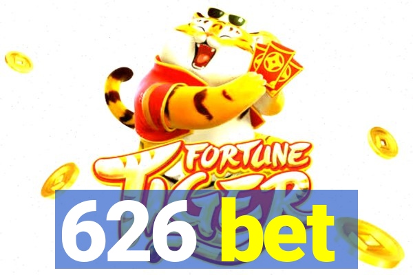 626 bet