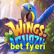 bet fyeri