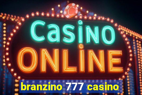 branzino 777 casino