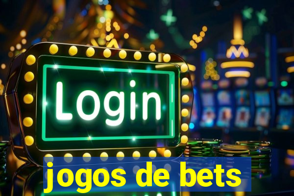 jogos de bets