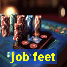 job feet