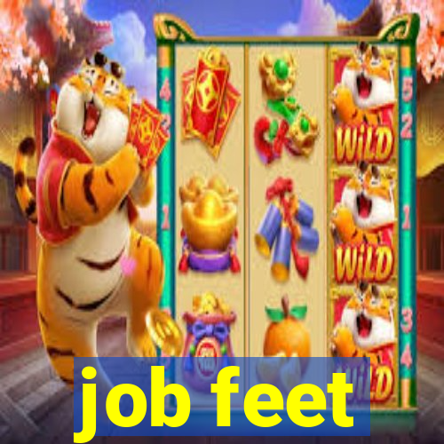 job feet