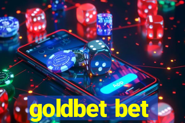 goldbet bet