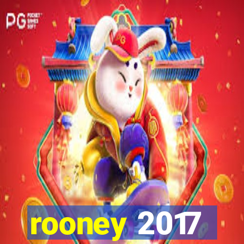 rooney 2017