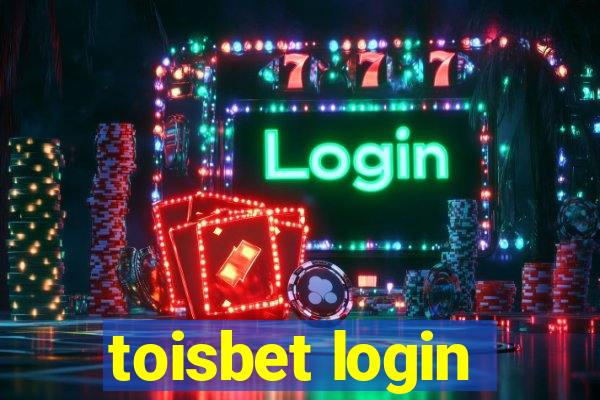 toisbet login