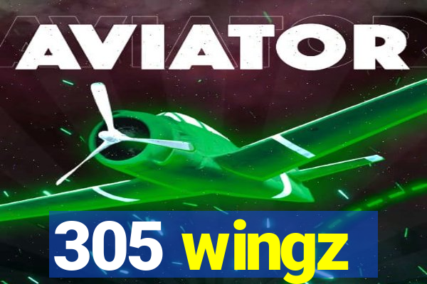 305 wingz